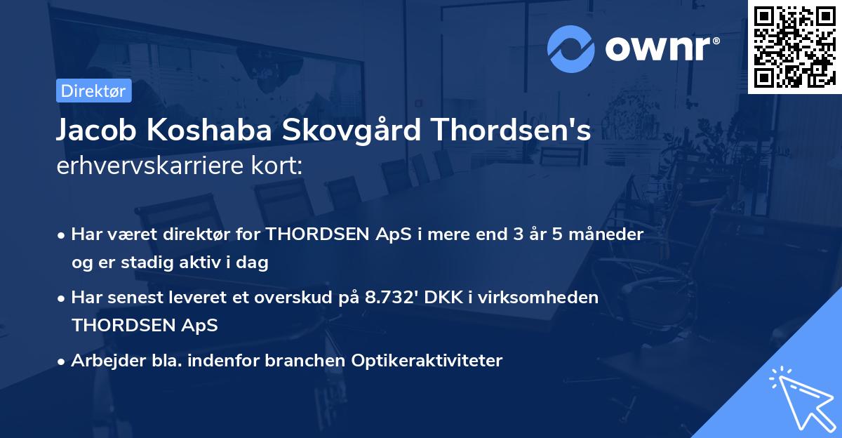 Jacob Koshaba Skovgård Thordsen's erhvervskarriere kort