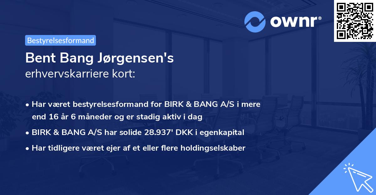 Bent Bang Jørgensen's erhvervskarriere kort