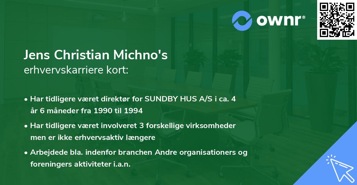 Jens Christian Michno's erhvervskarriere kort