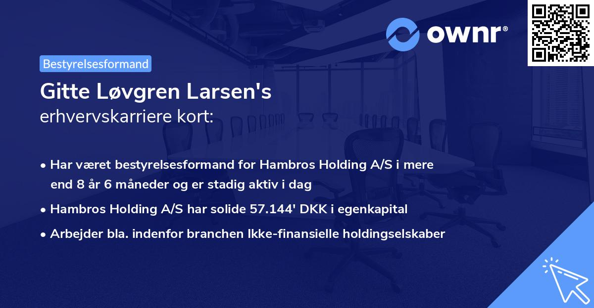 Gitte Løvgren Larsen's erhvervskarriere kort