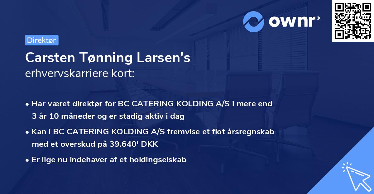 Carsten Tønning Larsen's erhvervskarriere kort