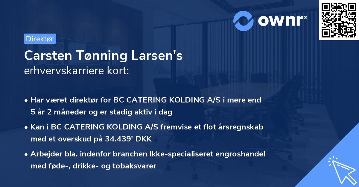 Carsten Tønning Larsen's erhvervskarriere kort
