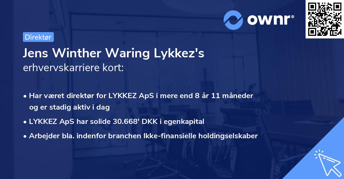Jens Winther Waring Lykkez's erhvervskarriere kort