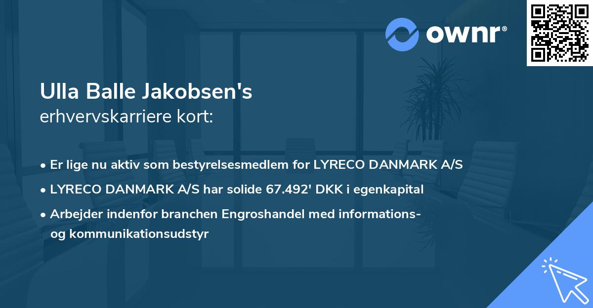 Ulla Balle Jakobsen's erhvervskarriere kort