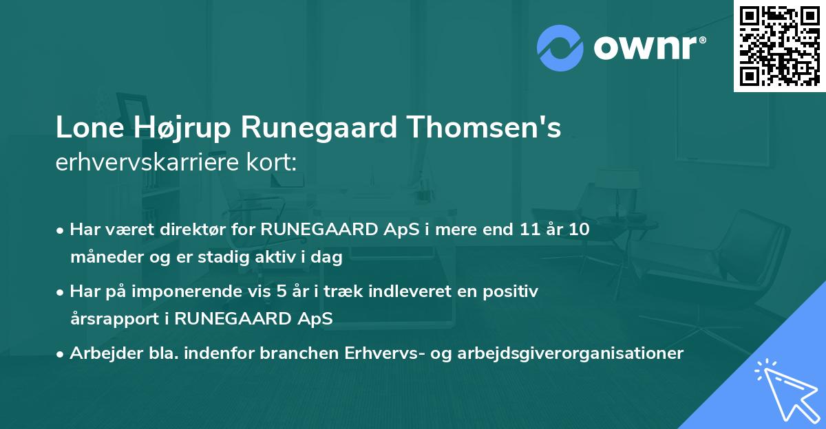 Lone Højrup Runegaard Thomsen's erhvervskarriere kort