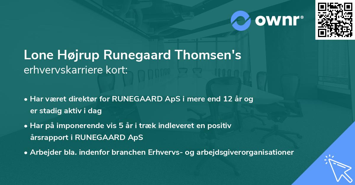 Lone Højrup Runegaard Thomsen's erhvervskarriere kort