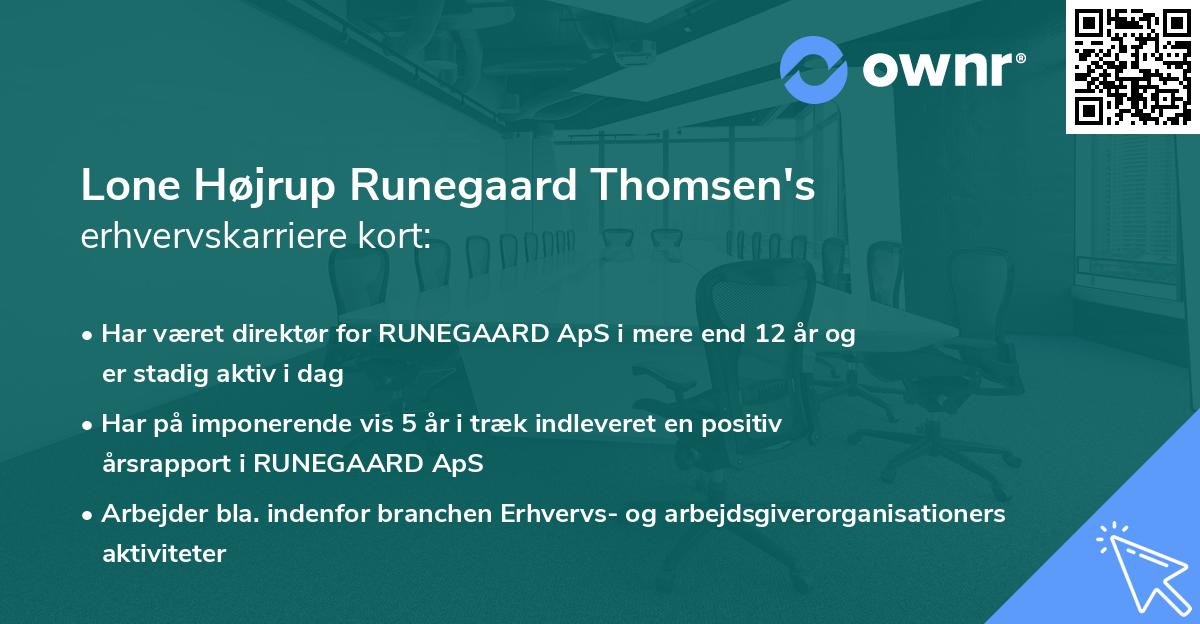 Lone Højrup Runegaard Thomsen's erhvervskarriere kort