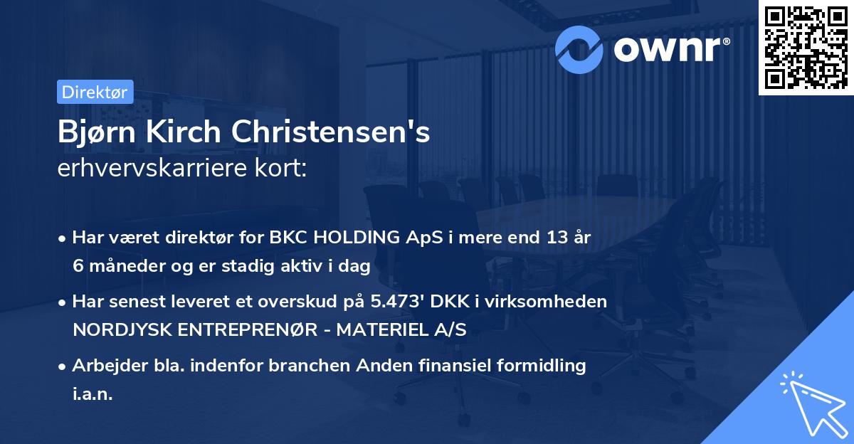 Bjørn Kirch Christensen's erhvervskarriere kort