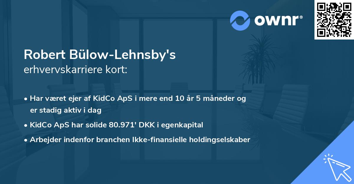 Robert Bülow-Lehnsby's erhvervskarriere kort