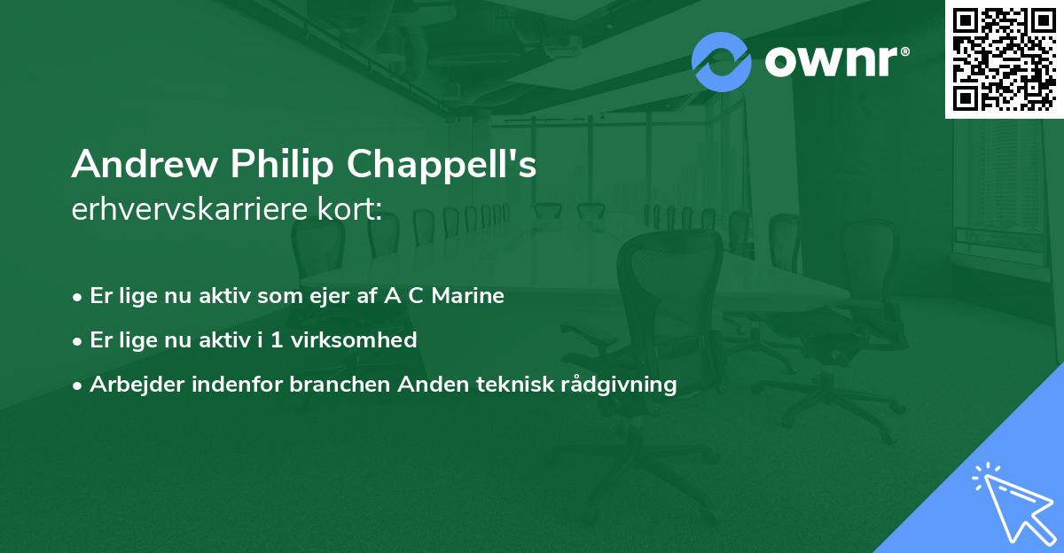 Andrew Philip Chappell's erhvervskarriere kort