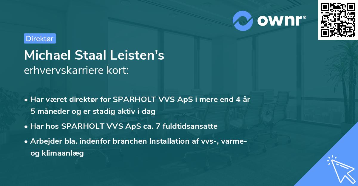 Michael Staal Leisten's erhvervskarriere kort