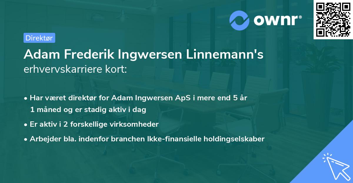 Adam Frederik Ingwersen Linnemann's erhvervskarriere kort