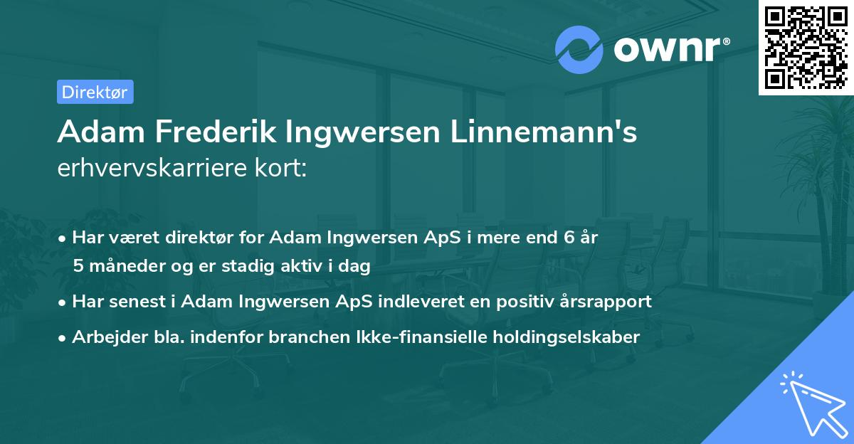 Adam Frederik Ingwersen Linnemann's erhvervskarriere kort