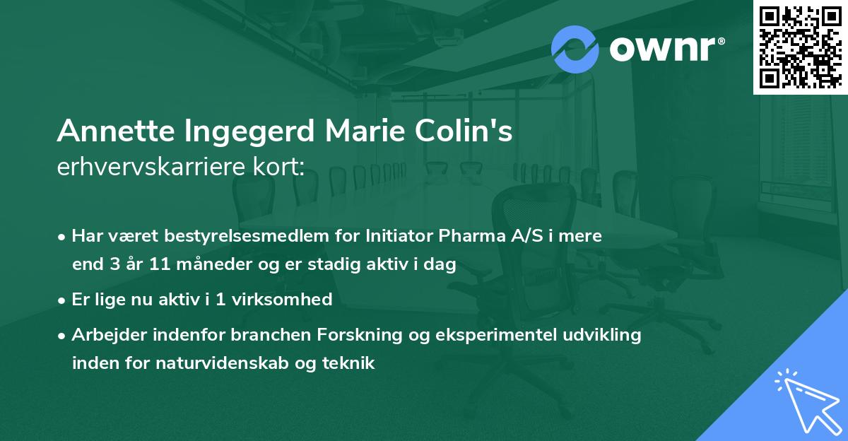 Annette Ingegerd Marie Colin's erhvervskarriere kort