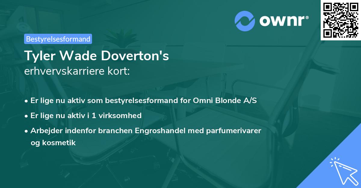 Tyler Wade Doverton's erhvervskarriere kort