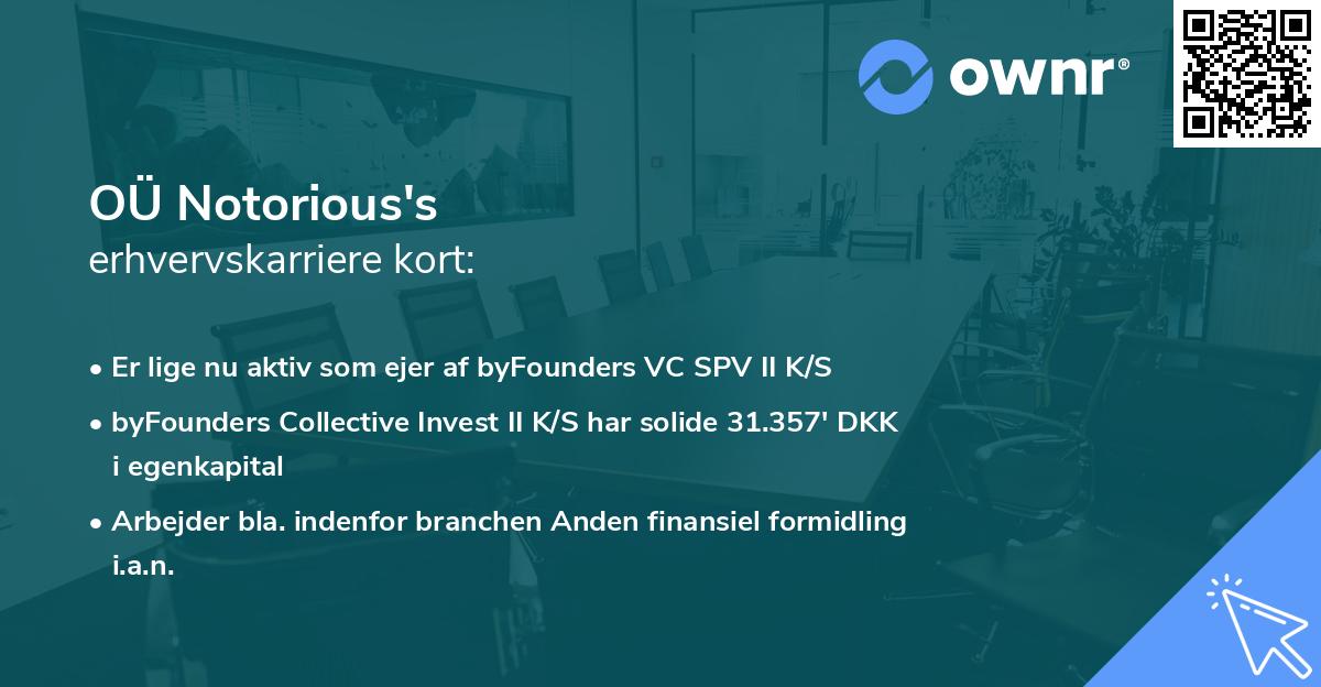 OÜ Notorious's erhvervskarriere kort