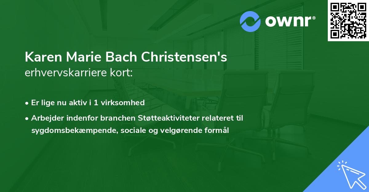 Karen Marie Bach Christensen's erhvervskarriere kort