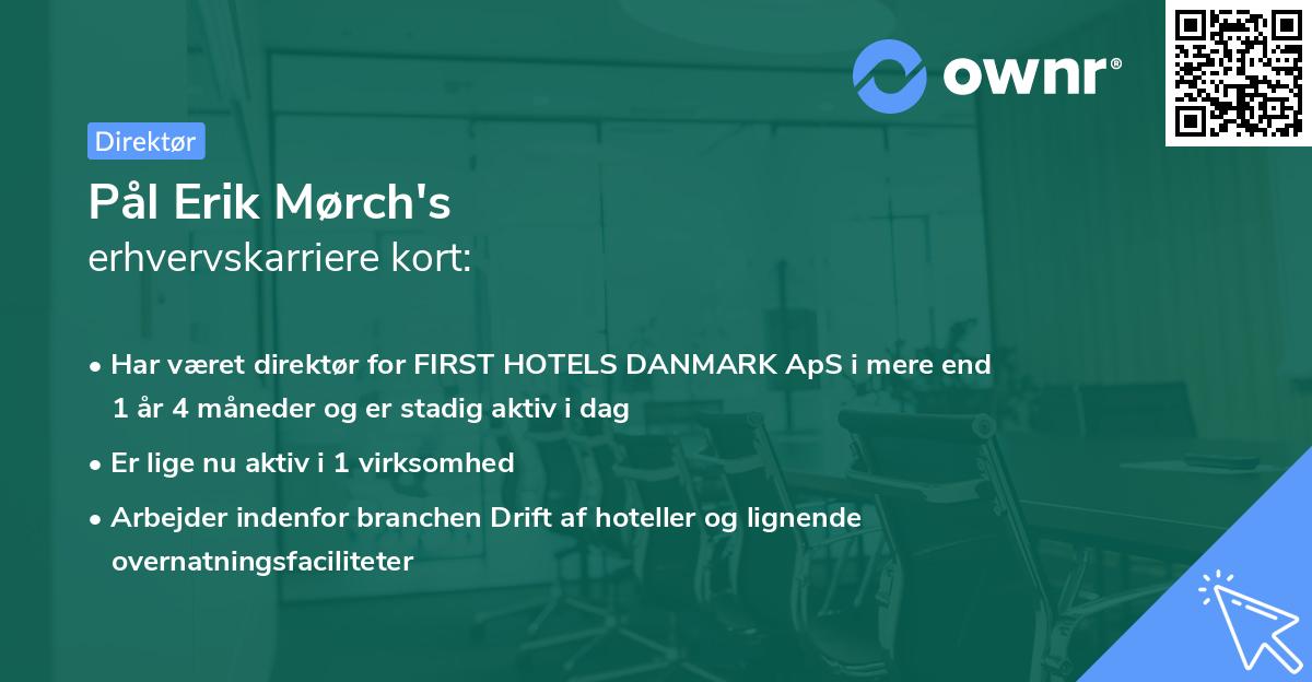 Pål Erik Mørch's erhvervskarriere kort