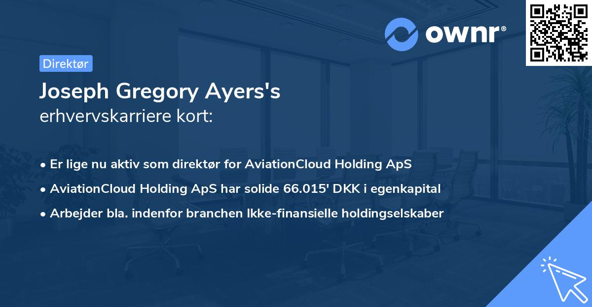 Joseph Gregory Ayers's erhvervskarriere kort