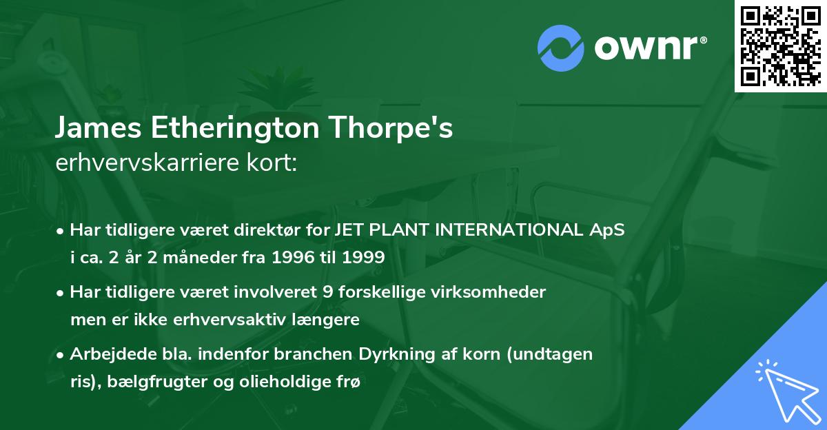 James Etherington Thorpe's erhvervskarriere kort