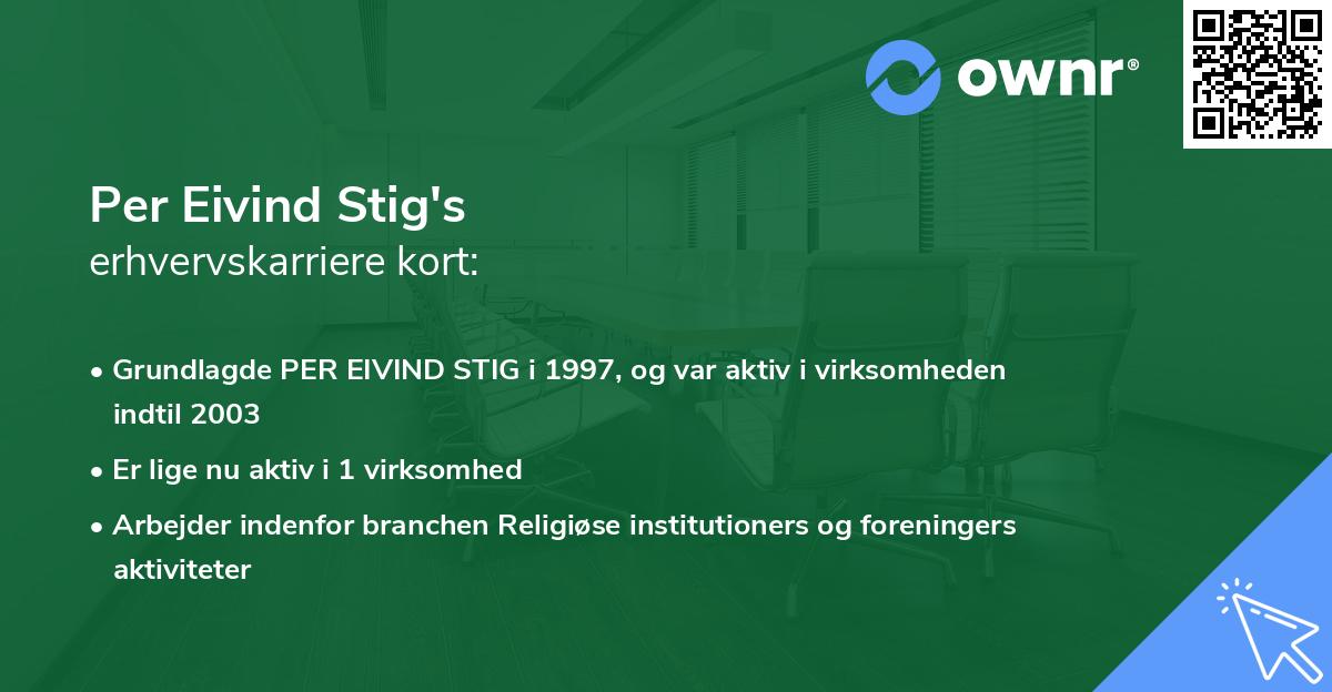 Per Eivind Stig's erhvervskarriere kort