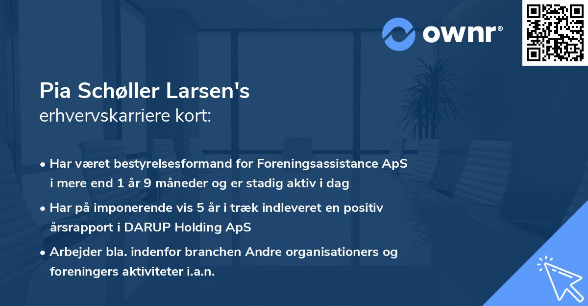 Pia Schøller Larsen's erhvervskarriere kort