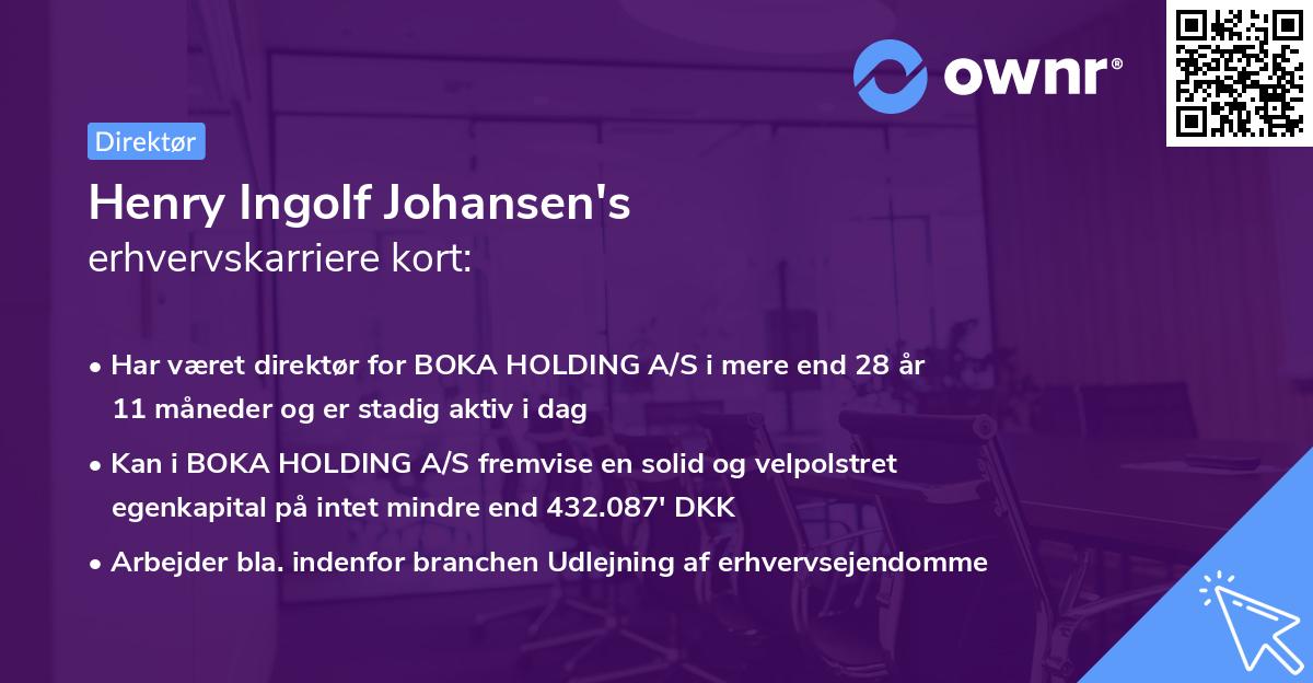 Henry Ingolf Johansen's erhvervskarriere kort