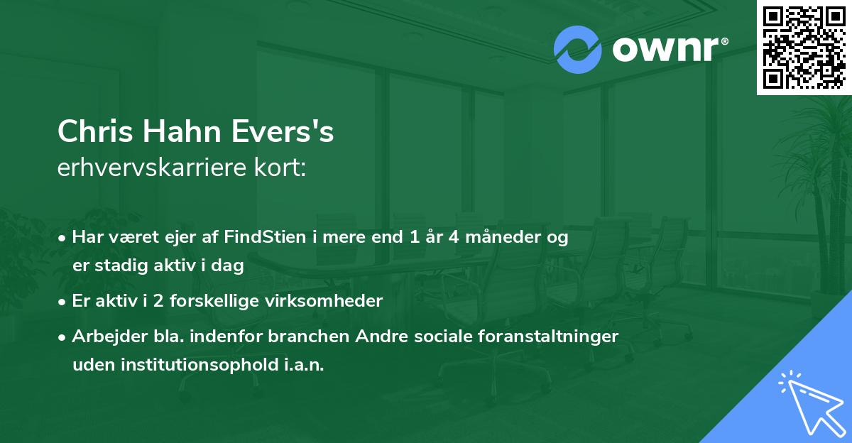 Chris Hahn Evers's erhvervskarriere kort