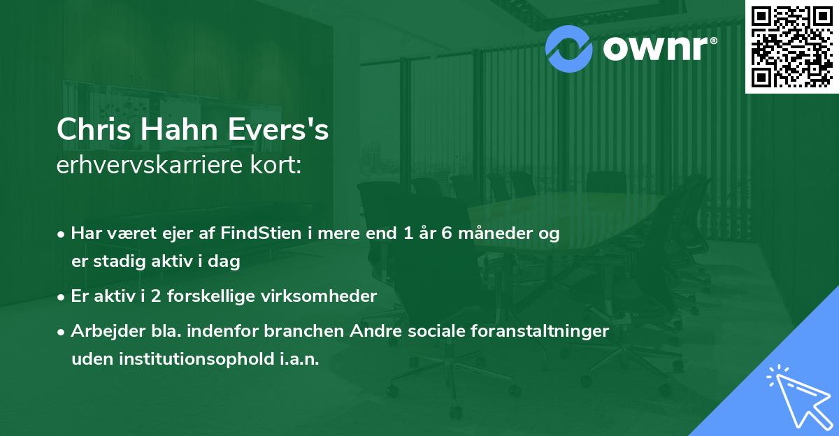 Chris Hahn Evers's erhvervskarriere kort