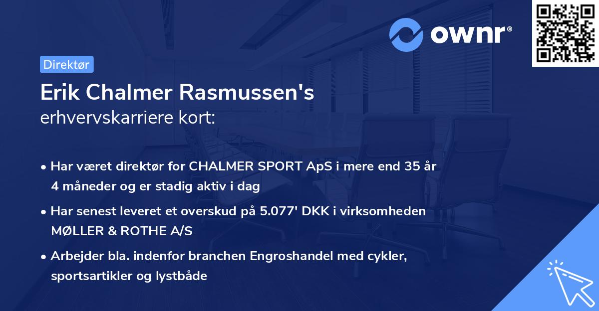 Erik Chalmer Rasmussen's erhvervskarriere kort