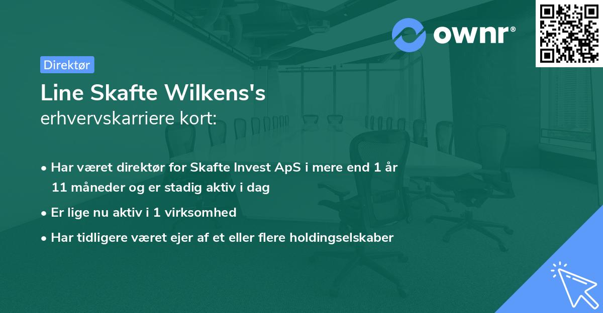 Line Skafte Wilkens's erhvervskarriere kort