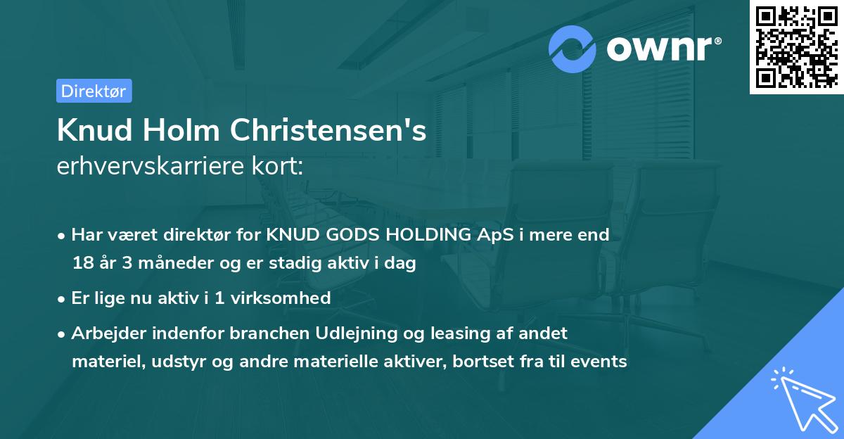 Knud Holm Christensen's erhvervskarriere kort