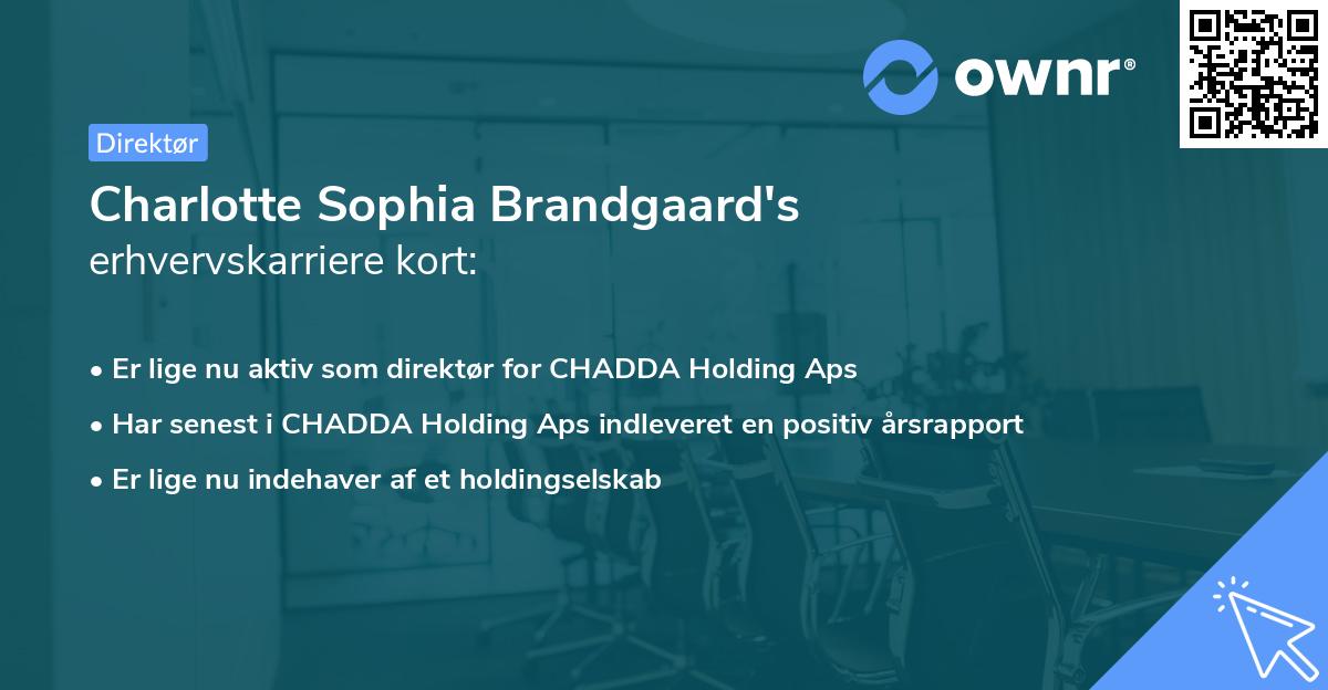 Charlotte Sophia Brandgaard's erhvervskarriere kort