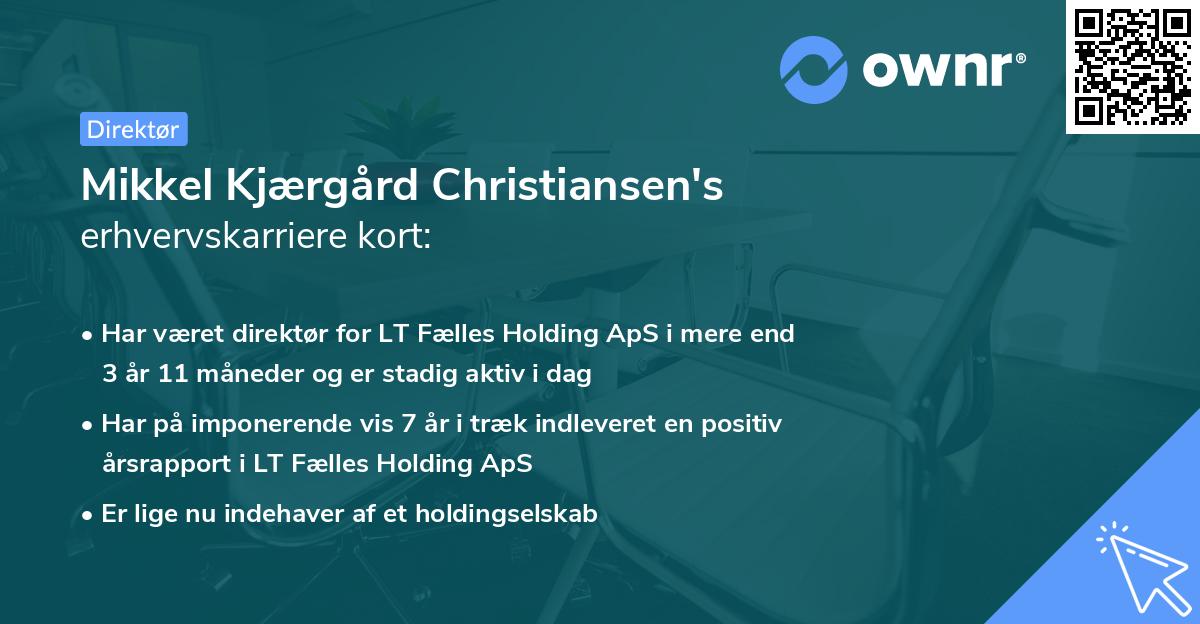 Mikkel Kjærgård Christiansen's erhvervskarriere kort