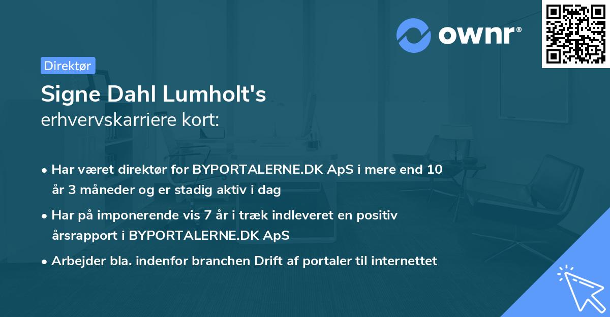 Signe Dahl Lumholt's erhvervskarriere kort
