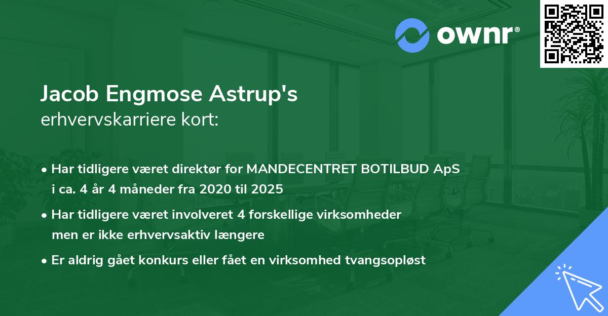 Jacob Engmose Astrup's erhvervskarriere kort