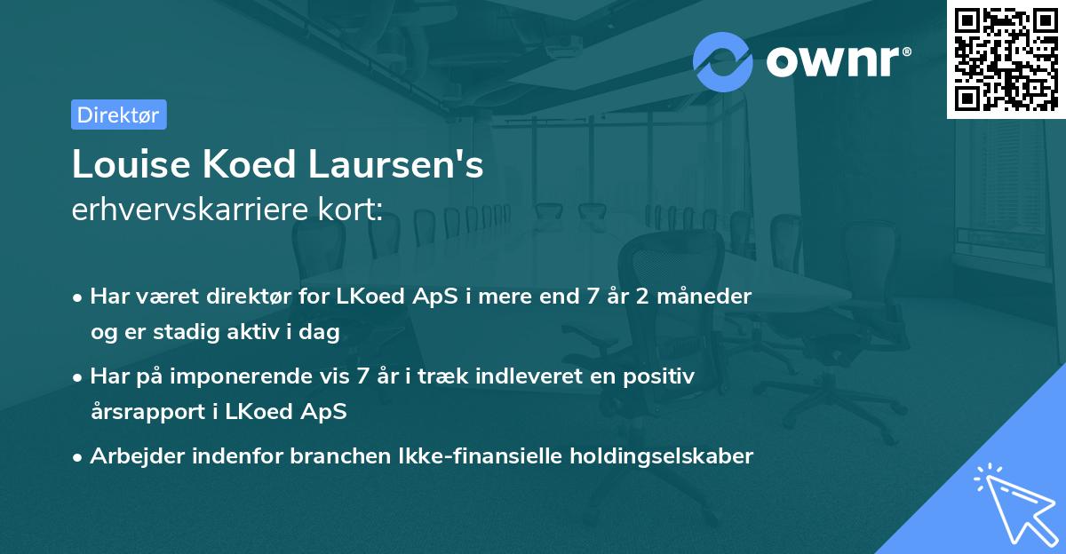 Louise Koed Laursen's erhvervskarriere kort