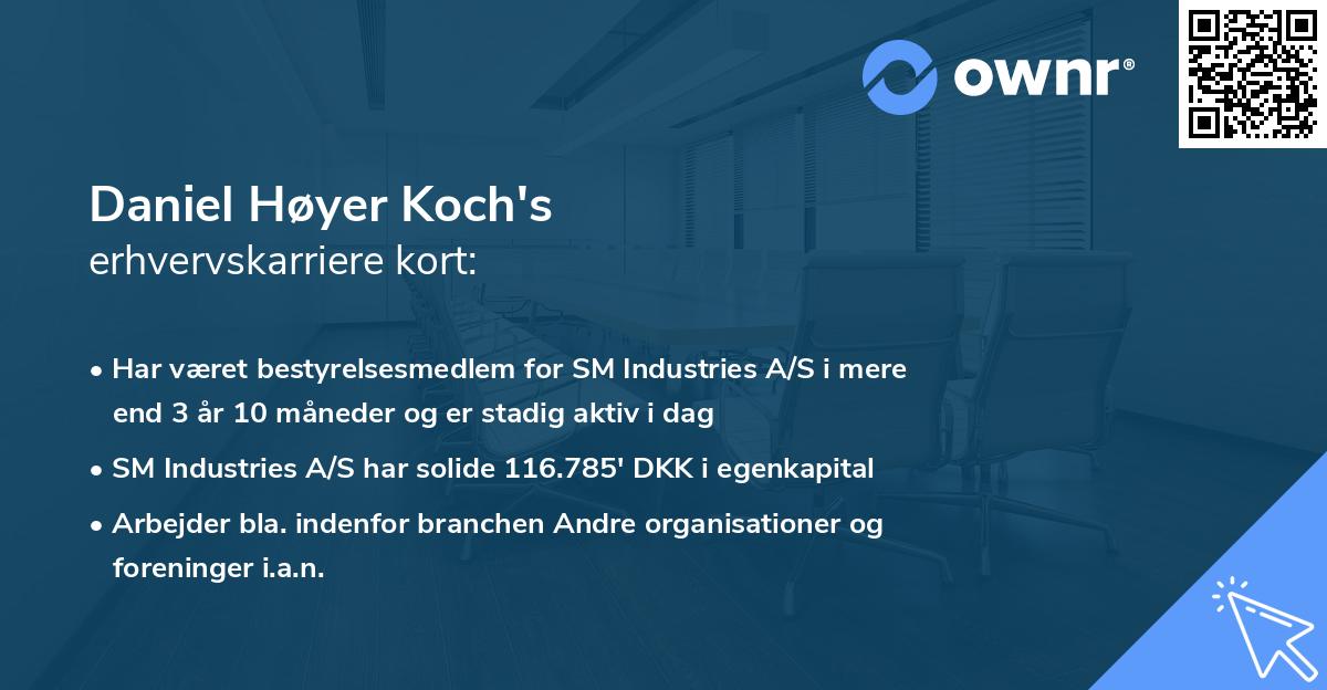 Daniel Høyer Koch's erhvervskarriere kort