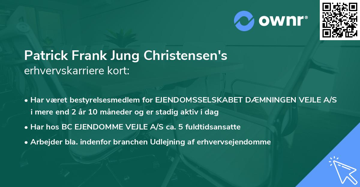 Patrick Frank Jung Christensen's erhvervskarriere kort