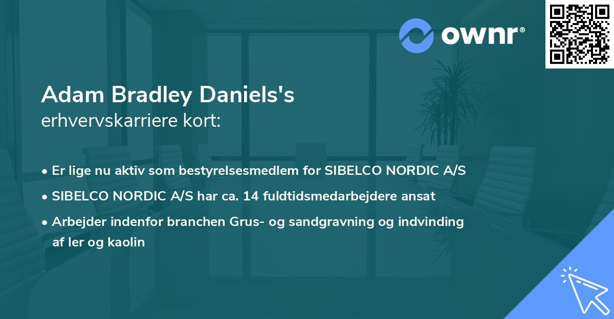 Adam Bradley Daniels's erhvervskarriere kort