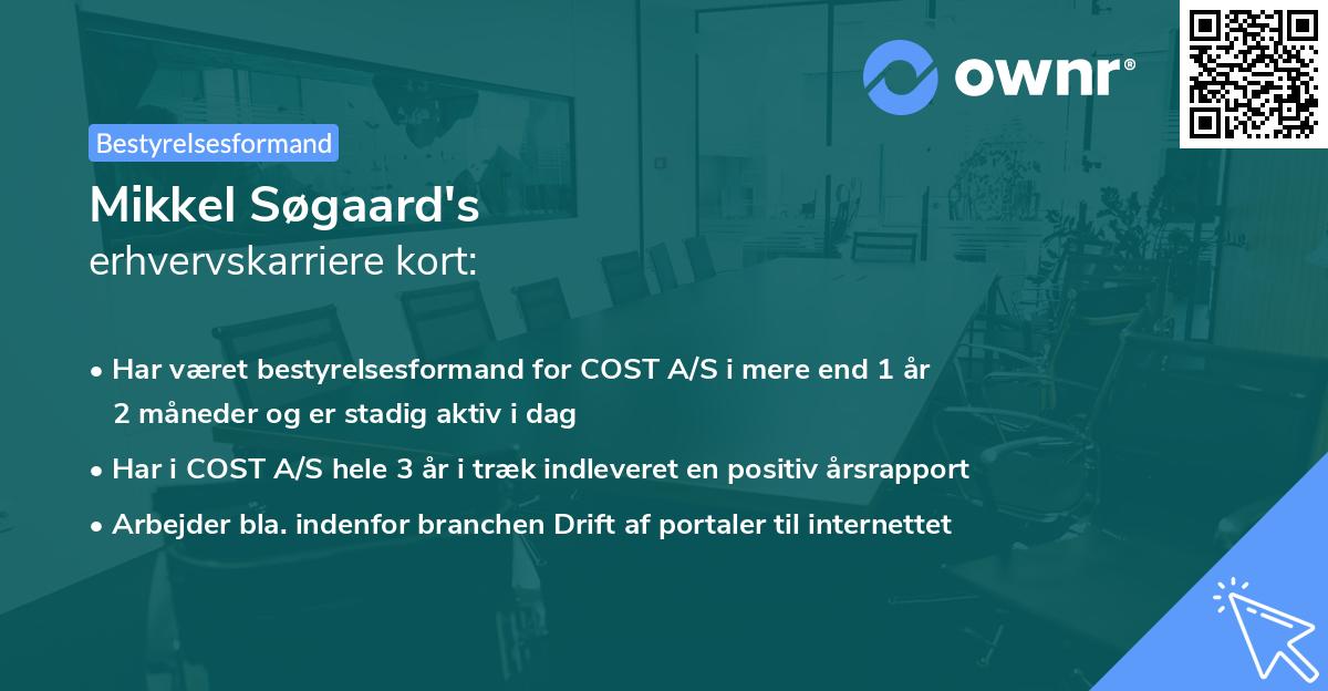 Mikkel Søgaard's erhvervskarriere kort