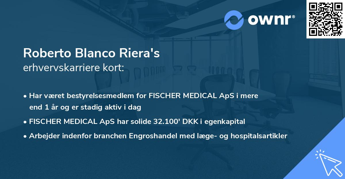 Roberto Blanco Riera's erhvervskarriere kort