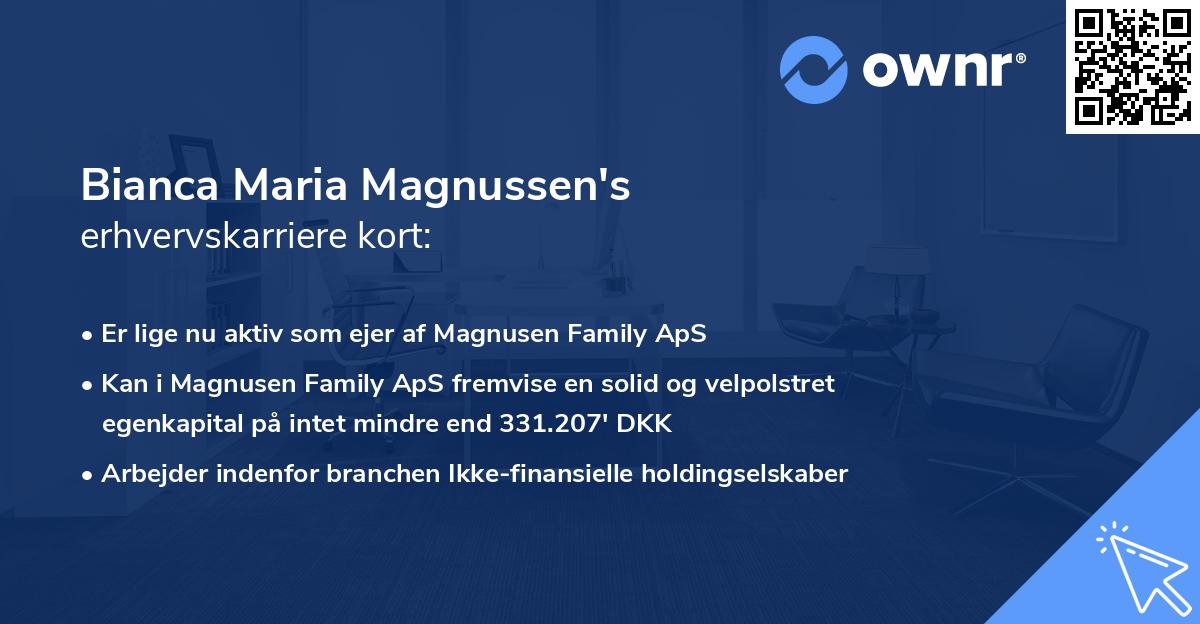 Bianca Maria Magnussen's erhvervskarriere kort