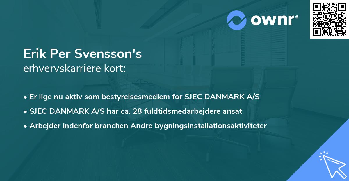 Erik Per Svensson's erhvervskarriere kort