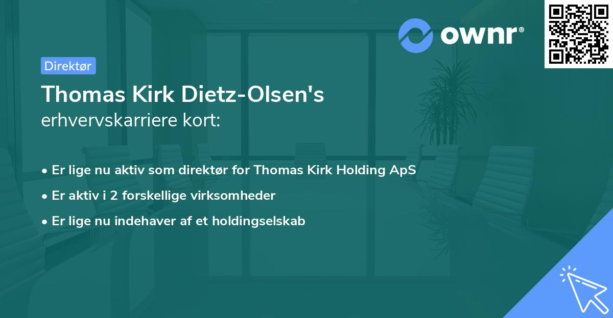 Thomas Kirk Dietz-Olsen's erhvervskarriere kort