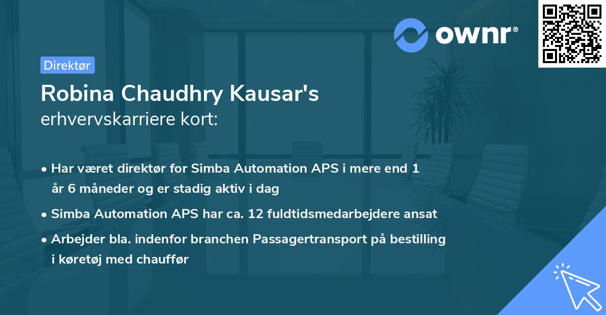 Robina Chaudhry Kausar's erhvervskarriere kort