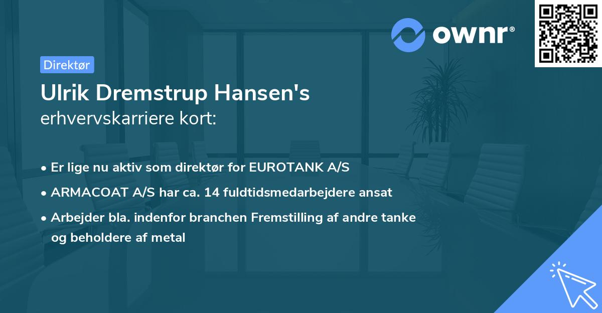 Ulrik Dremstrup Hansen's erhvervskarriere kort