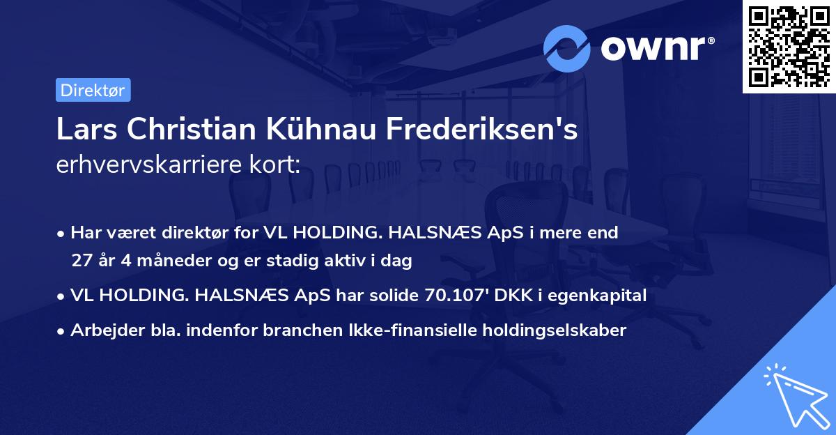 Lars Christian Kühnau Frederiksen's erhvervskarriere kort