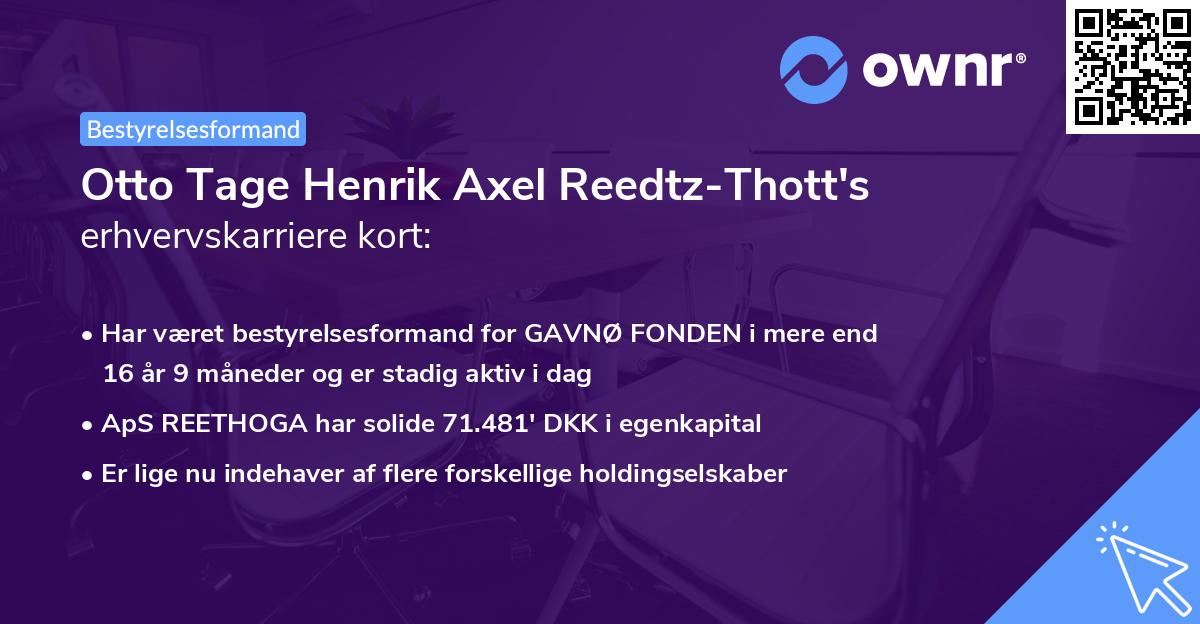 Otto Tage Henrik Axel Reedtz-Thott's erhvervskarriere kort