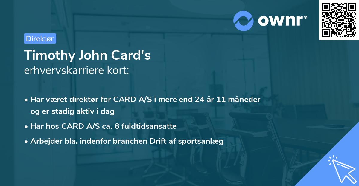 Timothy John Card's erhvervskarriere kort